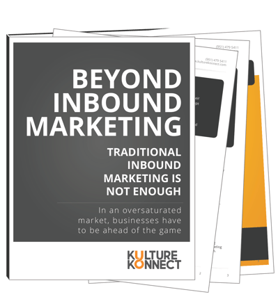 Thumbnail: Beyond inbound marketing. Traditional inbound marketing is not enough. In an oversaturated market, businesses have to be ahead of the game. 